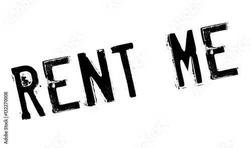 Rent Me rubber stamp