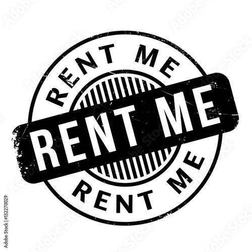 Rent Me rubber stamp