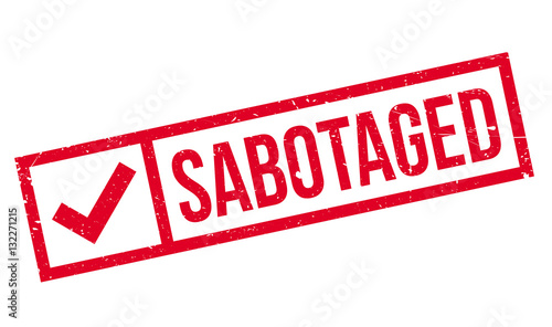 Sabotaged rubber stamp