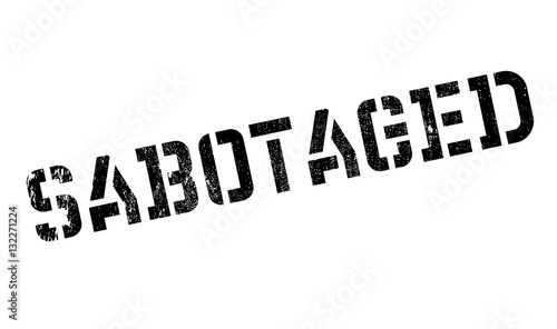 Sabotaged rubber stamp