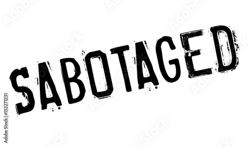Sabotaged rubber stamp