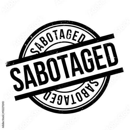 Sabotaged rubber stamp