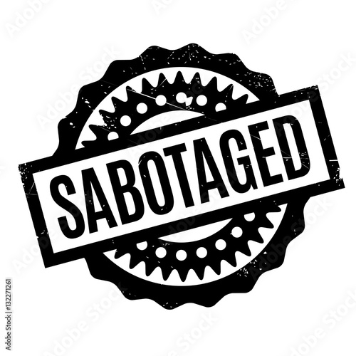 Sabotaged rubber stamp