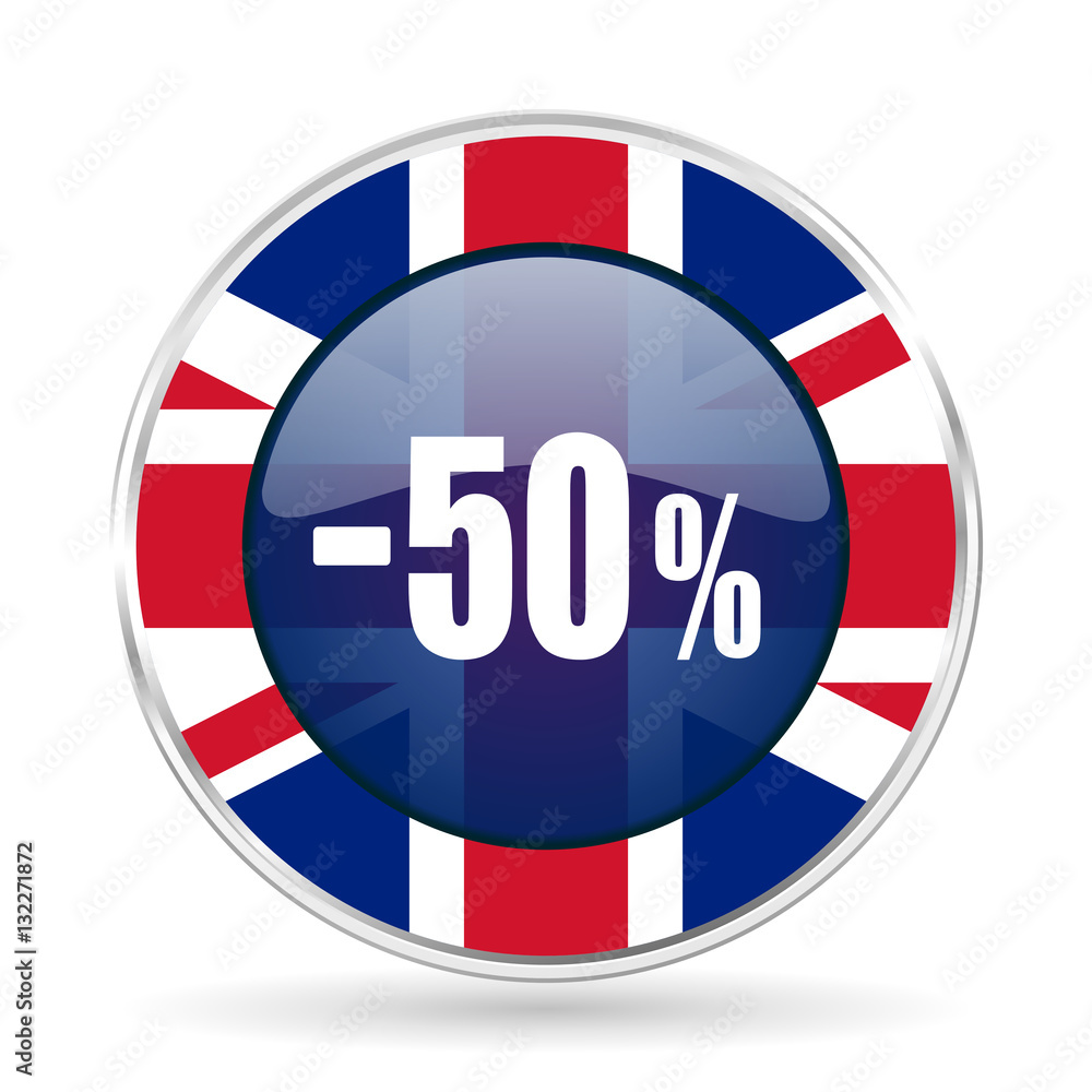 50 percent sale retail british design icon - round silver metallic border button with Great Britain flag 50 percent sale retail british design icon - round silver metallic border button with Great Britain flag