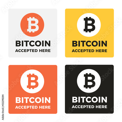 Bitcoin accepted here - vector badges and sticker. For online and offline stores are accepting bitcoin as payment