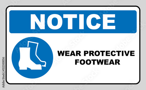 Wear safety footwear. Protective safety boots must be worn, mandatory sign, vector illustration.