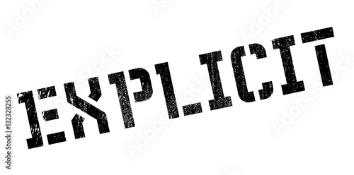 Explicit rubber stamp. Grunge design with dust scratches. Effects can be easily removed for a clean, crisp look. Color is easily changed.