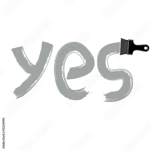 Yes writing drawn with brus...