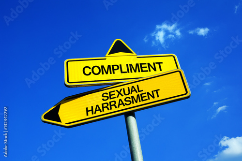 Compliment vs Sexual Harassment - Traffic sign with two options - offensive insult and offend of woman by verbal or physical attack and incident vs appropriate flirtation and flirtatious behavior