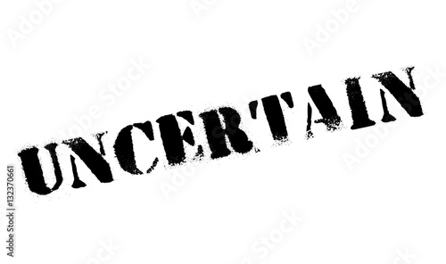 Uncertain rubber stamp. Grunge design with dust scratches. Effects can be easily removed for a clean, crisp look. Color is easily changed.