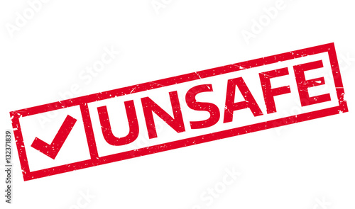 Unsafe rubber stamp. Grunge design with dust scratches. Effects can be easily removed for a clean, crisp look. Color is easily changed.