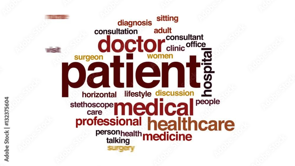 Patient animated word cloud, text design animation. Patient animated word cloud, text design animation.