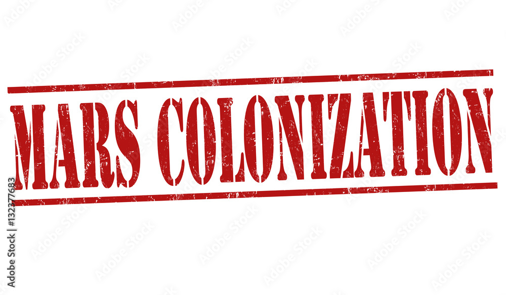 Mars colonization sign or stamp Mars colonization sign or stamp