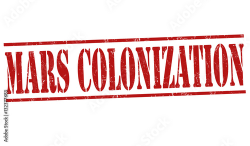 Mars colonization sign or stamp
