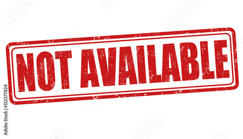 Not available sign or stamp