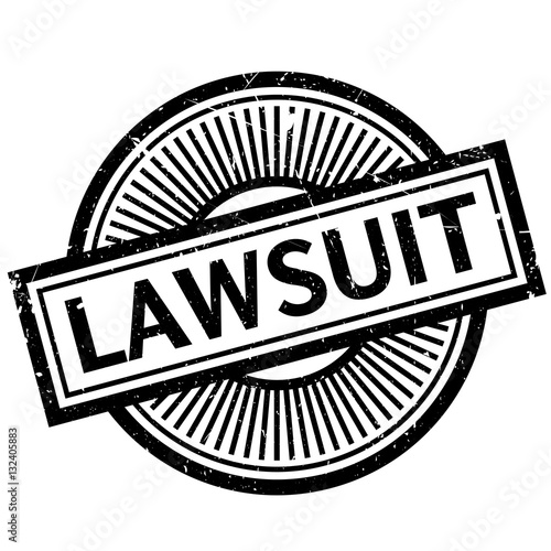 Lawsuit rubber stamp