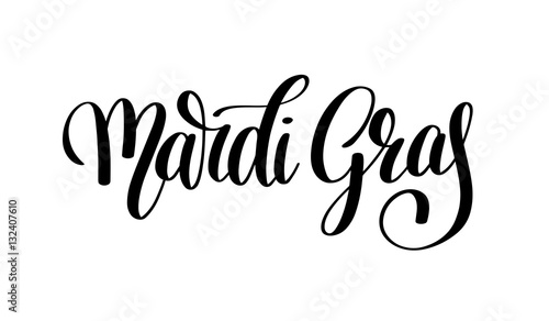 mardi gras black and white calligraphic lettering poster