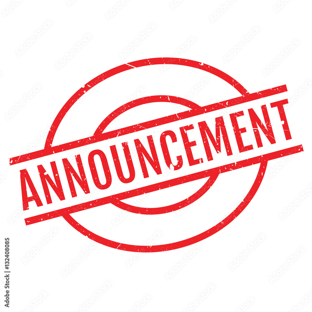 Announcement rubber stamp. Grunge design with dust scratches. Effects can be easily removed for a clean, crisp look. Color is easily changed. Announcement rubber stamp. Grunge design with dust scratches. Effects can be easily removed for a clean, crisp look. Color is easily changed.
