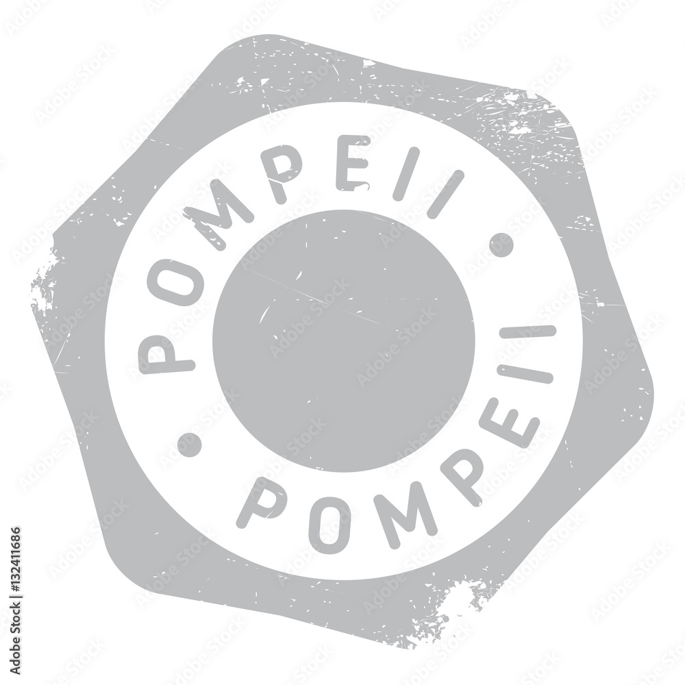 Fototapeta premium Pompeii stamp rubber grunge