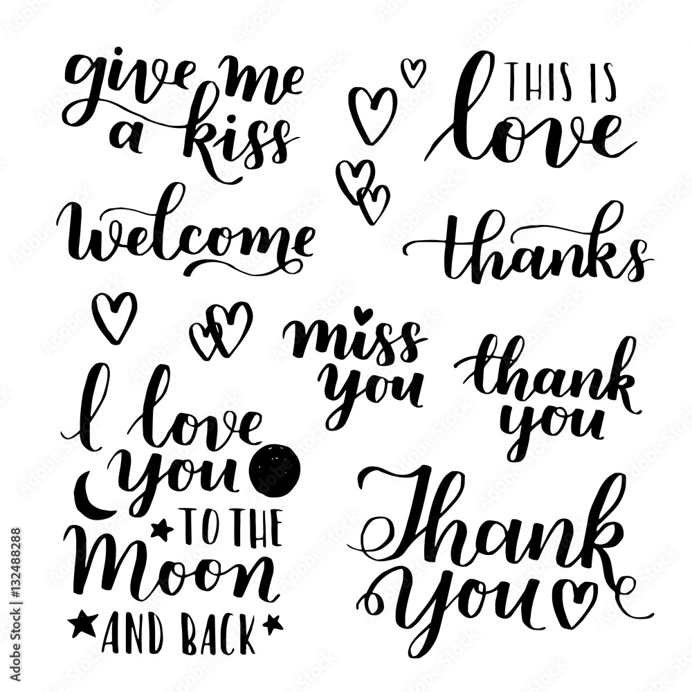 Vector set of handwritten lettering positive quote about love to valentines day, wedding typography, photo album or romantic design, brush modern calligraphy illustration