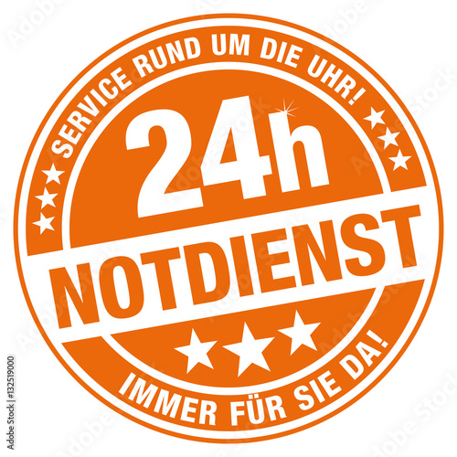24h Notdienst - Service rund um die Uhr! Immer für Sie da!