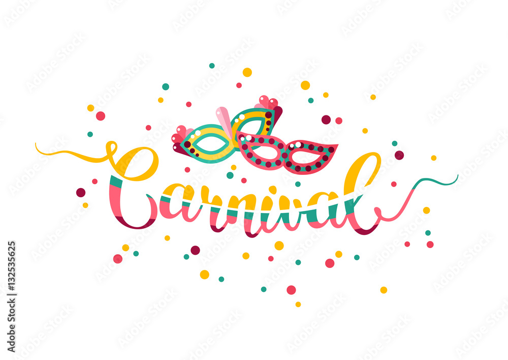 Colorful hand lettering Carnival with masks Colorful hand lettering Carnival with masks