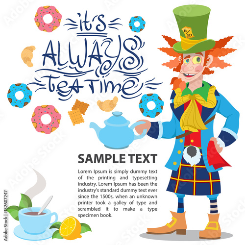 Hatter with a teapot. Illustration to the fairy tale Alice's Adventures in Wonderland. Template with place for text for design.