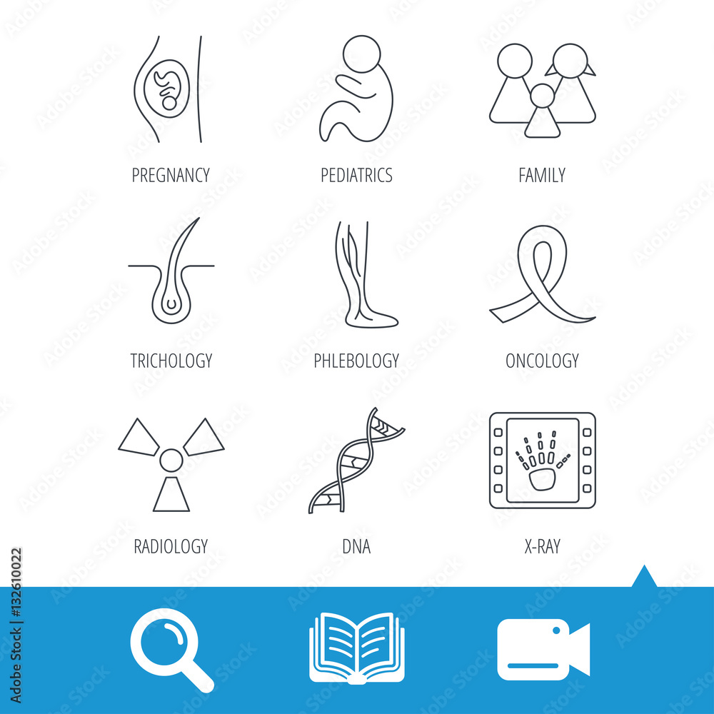 Fototapeta premium Pregnancy, pediatrics and family icons. Trichology, vein varicose and oncology awareness ribbon linear signs. Radiology, DNA icons. Video cam, book and magnifier search icons. Vector