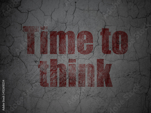 Timeline concept: Time To Think on grunge wall background