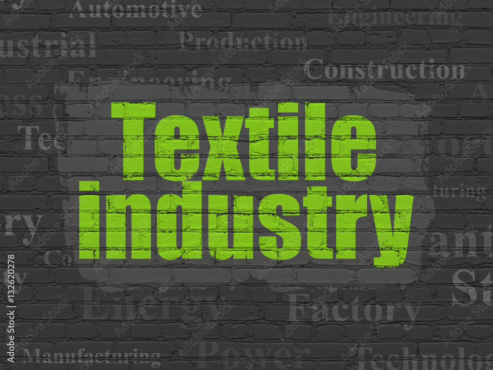 Industry concept: Textile Industry on wall background Industry concept: Textile Industry on wall background
