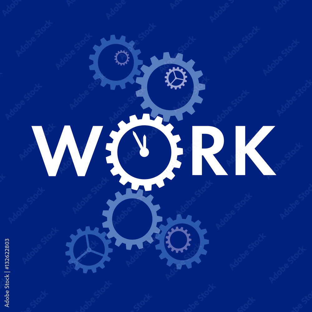 Word 'Work' with big gear instead 'O'. Complex machinery looks like