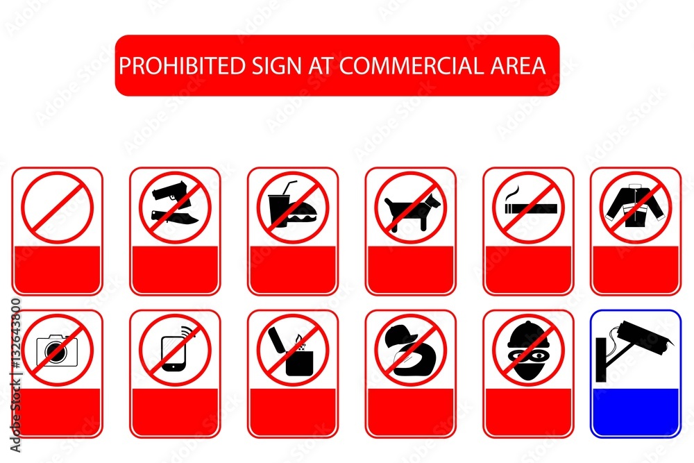 Prohibited Sign at Public Commercial Area, Isolated on White