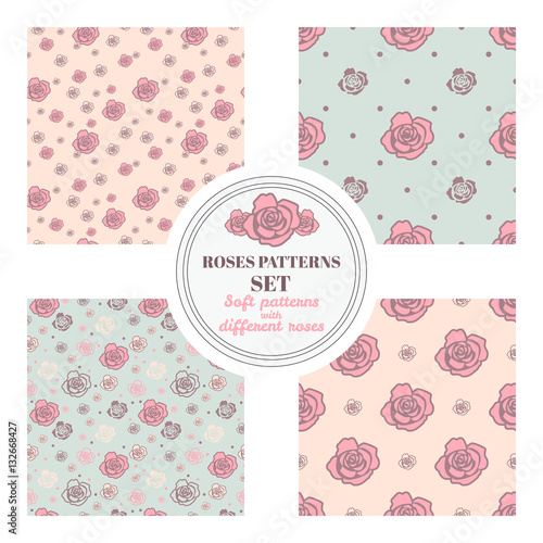 Set of seamless patterns with roses on different backgrounds - pink, beige and blue. Placed randomly and in geometric order. 