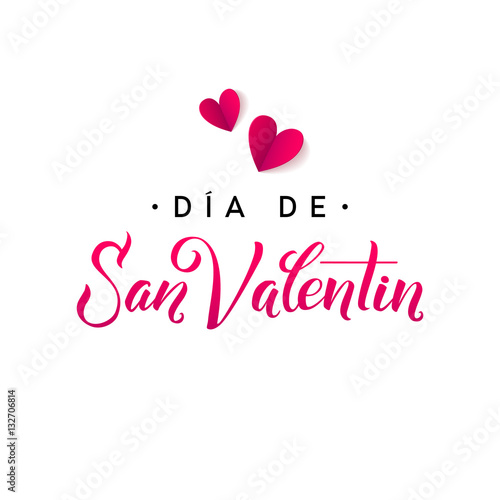 Happy Valentines Day Card. Spanish Calligraphic Poster with Paper Hearts. Vector Illustration
