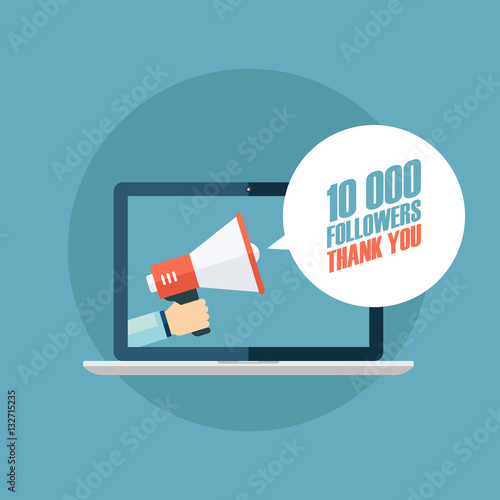 Hand holding megaphone coming out from laptop with 10000 followers, Thank You speech bubble. Concept for social networks, promotion and advertising. Flat design vector illustration.
