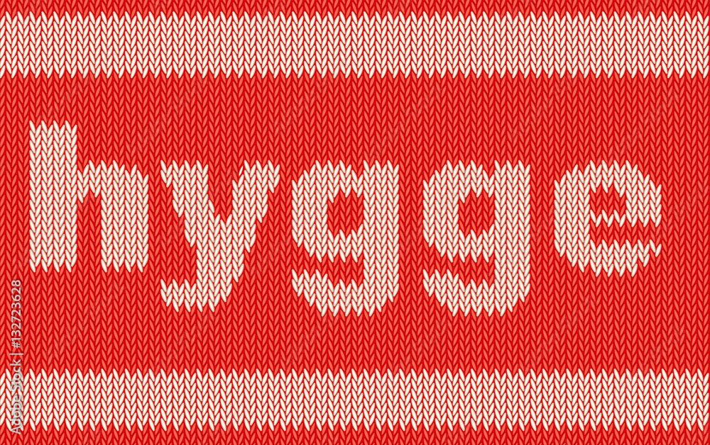 Word HYGGE on Word HYGGE on knitting texture. Pleasure and comfort symbol. Vector Illustration isolated on white background.