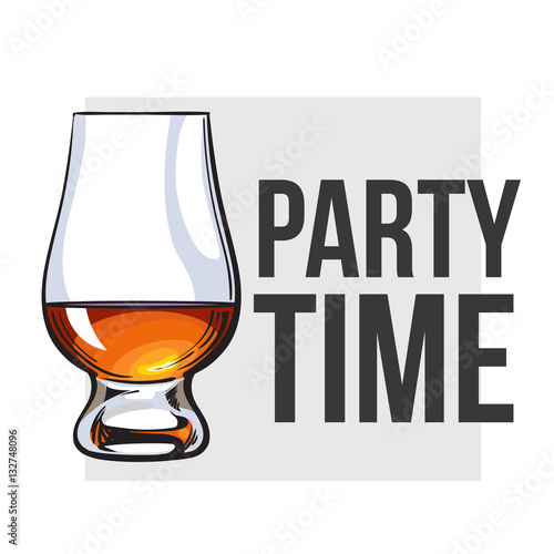 Scotch whiskey, rum, brandy nosing glass, sketch style vector for poster, banner, invitation design. Realistic hand drawing of a nosing glass for whiskey, scotch, brandy, party time concept