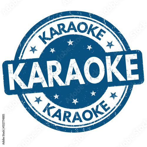 Karaoke sign or stamp