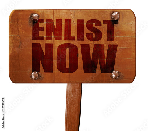 Принти на полотні enlist now, 3D rendering, text on wooden sign
