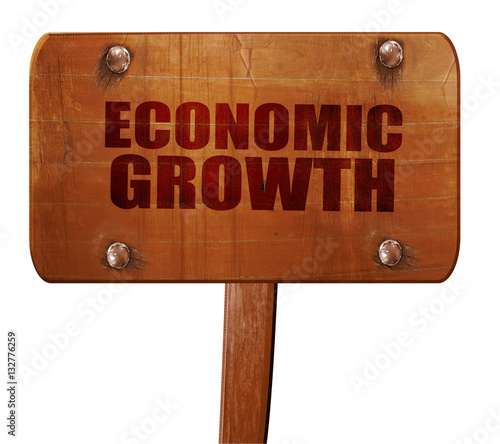 economic growth, 3D rendering, text on wooden sign