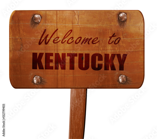 Welcome to kentucky, 3D rendering, text on wooden sign photo