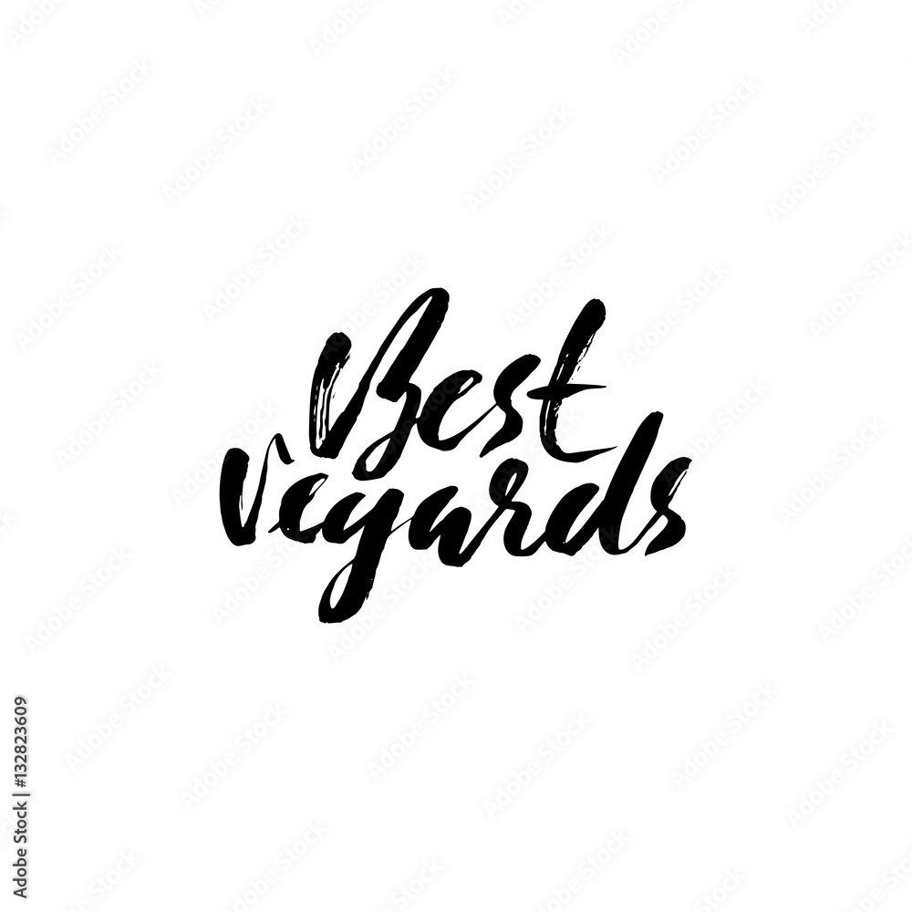 Best Regards hand drawn lettering. Handwritten calligraphy vector illustration Best Regards hand drawn lettering. Handwritten calligraphy vector illustration
