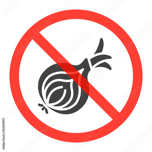 No onion ban sign, icon in prohibition red circle, forbidden symbol. Vector illustration isolated on white