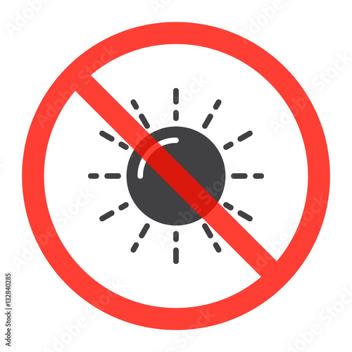 Sun icon in prohibition red circle, No light ban sign, forbidden symbol. Vector illustration isolated on white