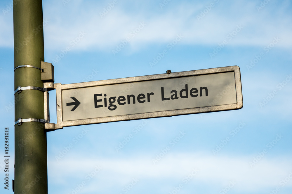 Fototapeta premium Schild 67 - Eigener Laden