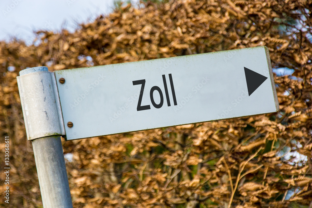 Schild 92 - Zoll