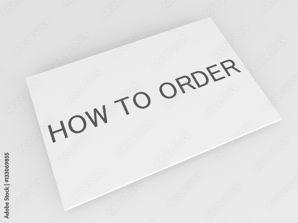 HOW TO ORDER HOW TO ORDER