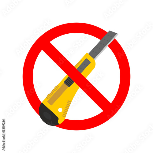 Stop Stationery knife. Ban Office paper cutter. Red prohibition