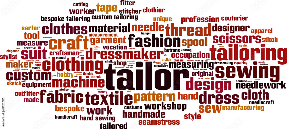 Tailor word cloud concept. Vector illustration Tailor word cloud concept. Vector illustration