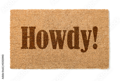 Howdy Welcome Mat Isolated On A White Background.